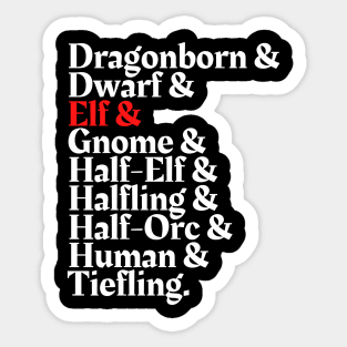 I'm The Elf - D&D All Race Sticker